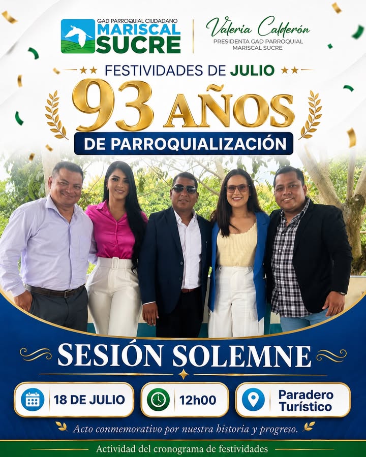 Mariscal Sucre celebra 93 años con Sesión Solemne y reconoce su historia parroquial