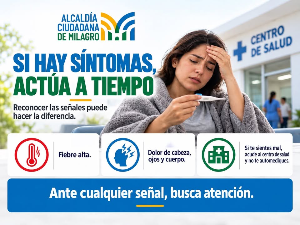 Milagro advierte sobre fiebre alta y dolor de cabeza como señales de alerta sanitaria